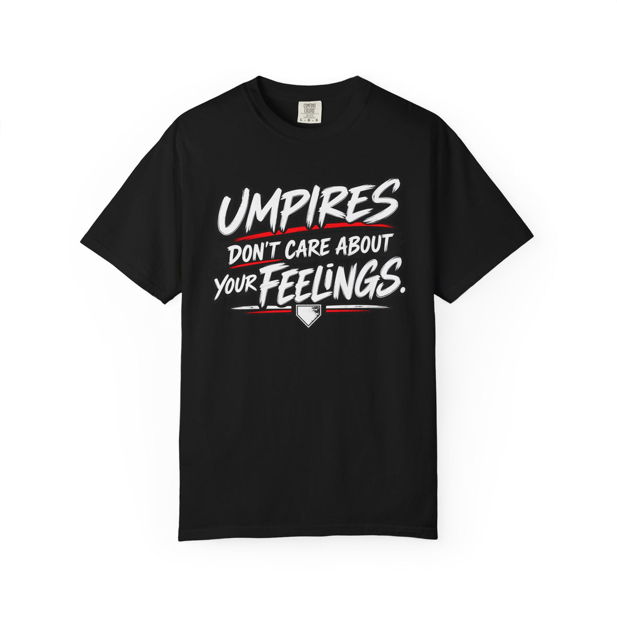 Your Feelings T-Shirt
