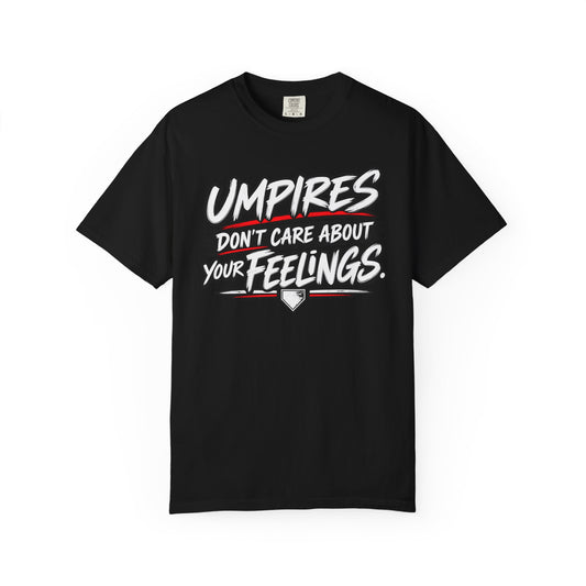 Your Feelings T-Shirt