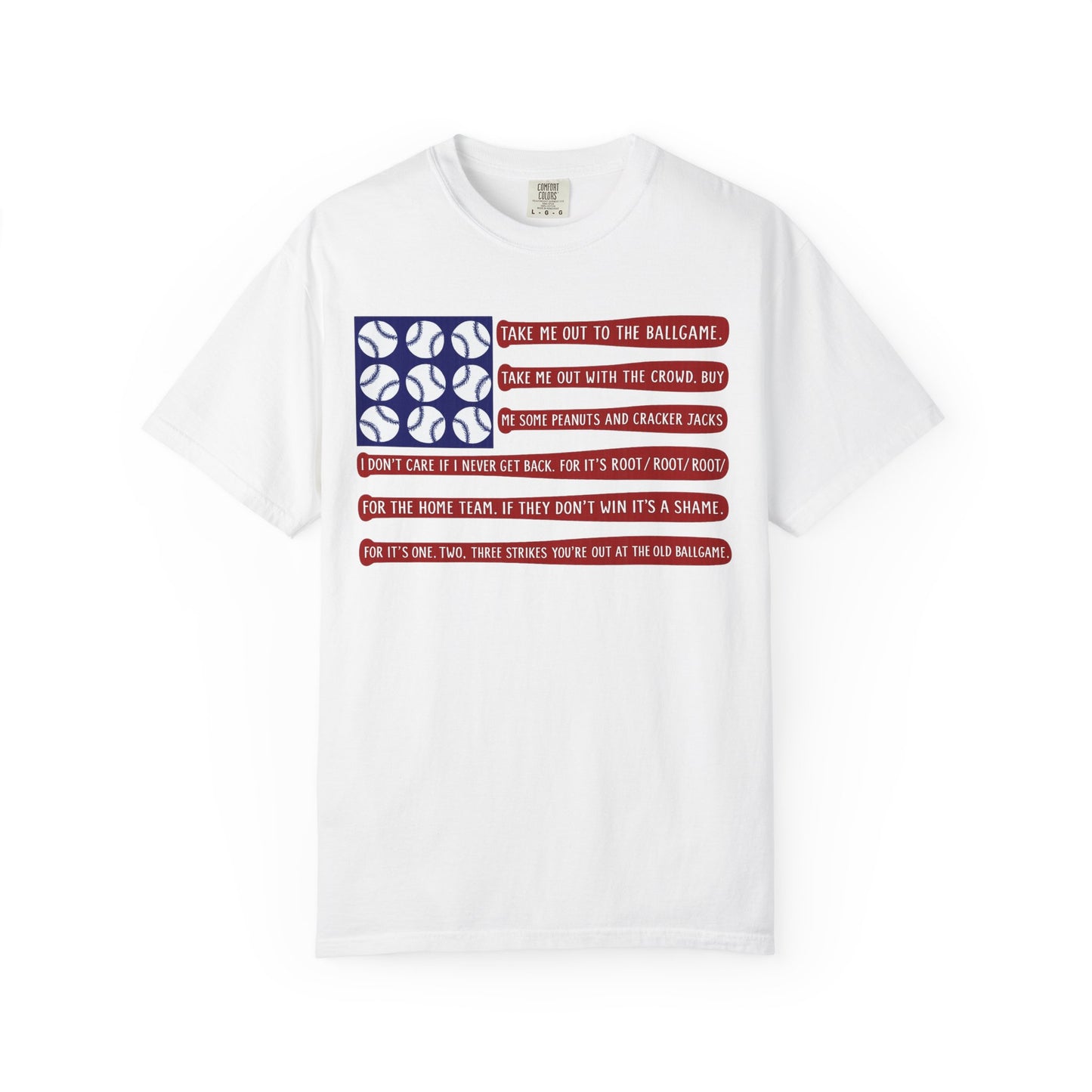 Baseball Flag T-Shirt — "Take Me Out To The Ballgame"
