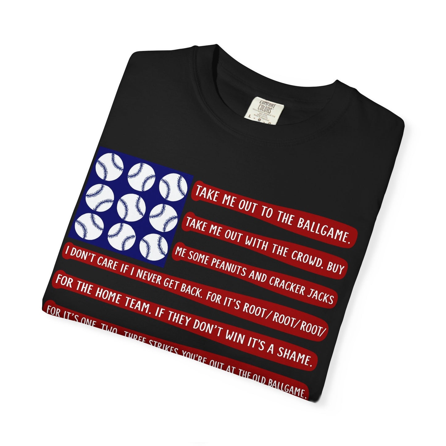 Baseball Flag T-Shirt — "Take Me Out To The Ballgame"