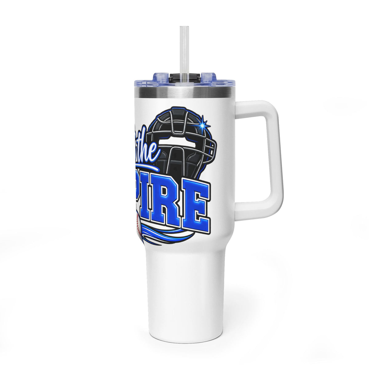 I'm with the umpire Tumbler