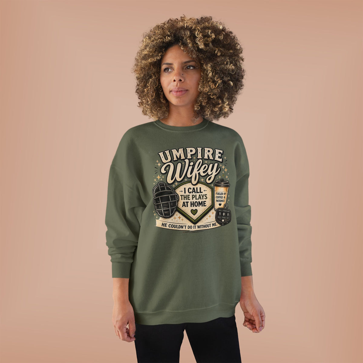 Umpire Wifey Sweatshirt – “I Call The Plays At Home”